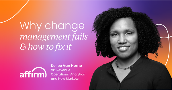Why change management fails  (and how to fix it)