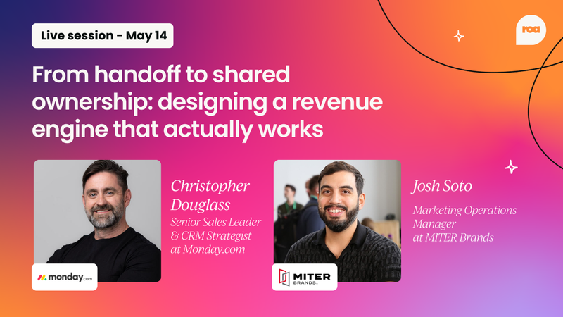From handoff to shared ownership: designing a revenue engine that actually works